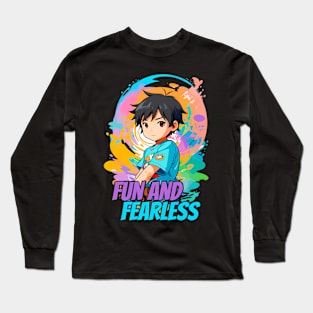 Fun And Fearless Long Sleeve T-Shirt